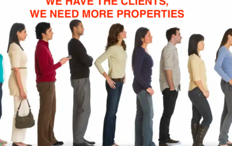 WE URGENTLY REQUIRE PROPERTIES FOR OUR CLIENTS